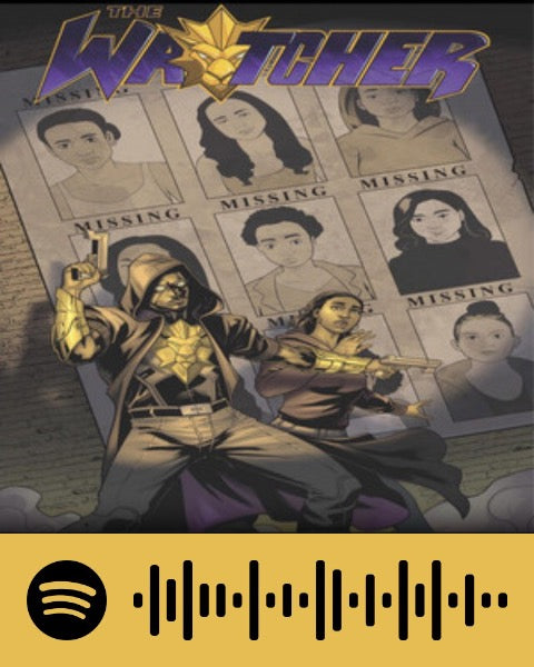 Check Out The Watcher Issue #1 Mixtape at Spotify